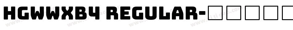 HGWWXB4 Regular字体转换